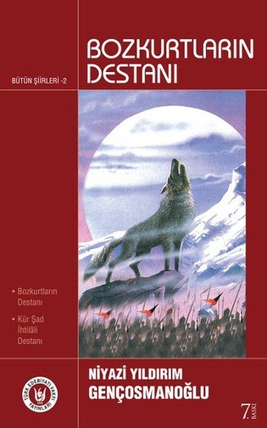 Bozkurtların Destanı, Niyazi Yıldırım Gençosmanoğlu
