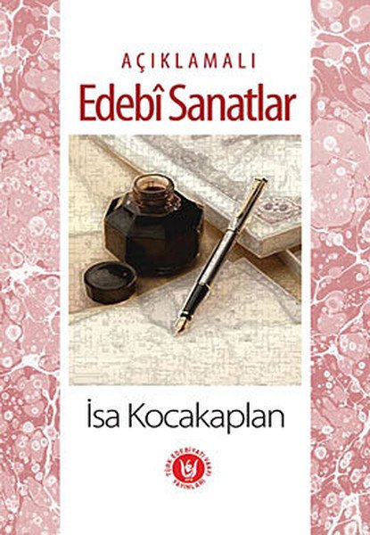 Açıklamalı Edebi Sanatlar, İsa Kocakaplan