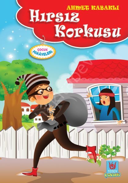 Hırsız Korkusu, Ahmet Kabaklı