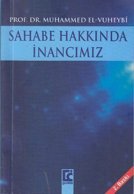 Sahabe Hakkındaki İnancımız, Guraba Yayınları