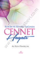 Kurân ve Sünnet Işığında Cennet Hayatı, Ali Rıza Demircan