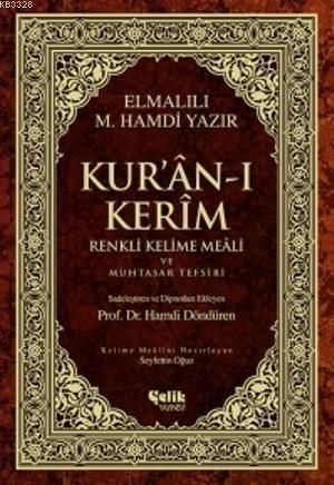 Kur'an-ı Kerim Renkli Kelime Meali ve Muhtasar Tefsiri - Ortaboy