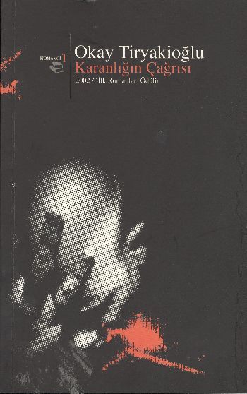 Karanlığın Çağrısı, Okay Tiryakioğlu