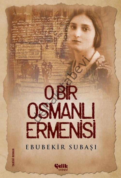 O Bir Osmanlı Ermenisi, Ebubekir Subaşı