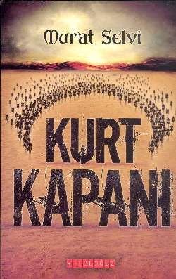 Kurt Kapanı, Murat Selvi
