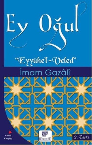 Ey Oğul Eyyühel-Veled, İmam-ı Gazali