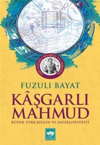 Kaşgarlı Mahmut, Fuzuli Bayat