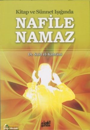 Kitap ve Sünnet Işığında Nafile Namaz, Guraba Yayınları