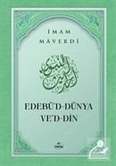 Edebü'd Dünya ve'd Din (Ciltli), İmam Maverdi, Ravza Yayınları
