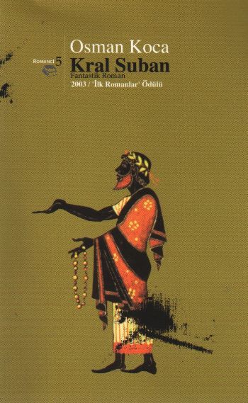 Kral Suban, Osman Koca