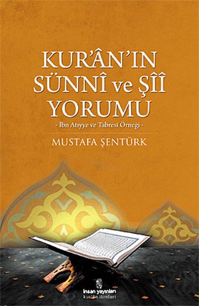 Kur´An-In Sünni Ve Şii Yorumu, İnsan Yayınları