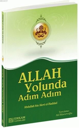 Allah Yolunda Adım Adım, Abdullah bin Alevi el-Haddad