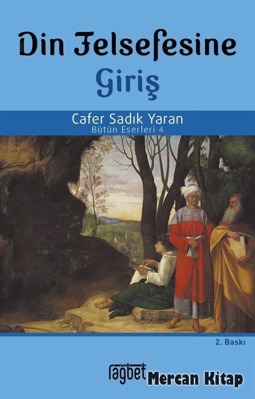 Din Felsefesine Giriş, Cafer Sadık Yaran