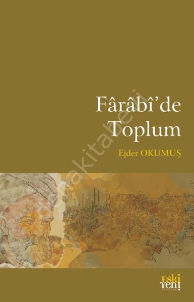 Fârâbî'de Toplum, Ejder Okumuş