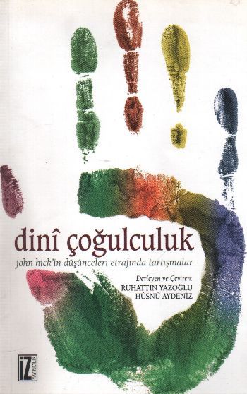 Dini Çoğulculuk, Ruhattin Yazoğlu - Hüsnü Aydeniz