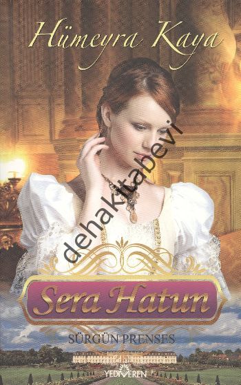 Sera Hatun, Hümeyra Kaya