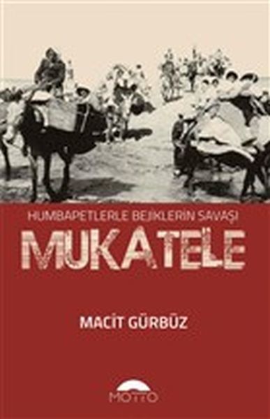 Mukatele, Motto Yayınları