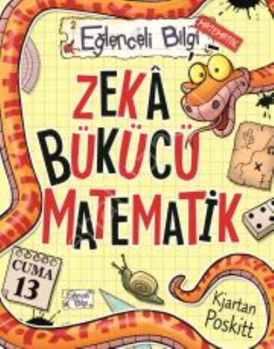 Zeka Bükücü Matematik, Kjartan Poskitt