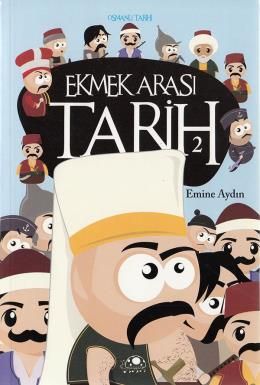 Ekmek Arası Tarih - 2