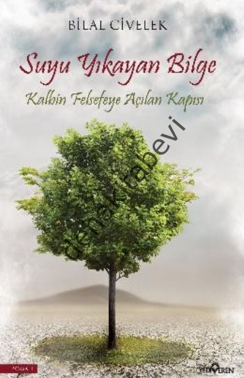 Suyu Yıkayan Bilge, Bilal Civelek