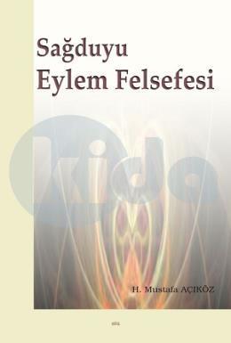 Sağduyu Eylem Felsefesi, Elis Yayınları