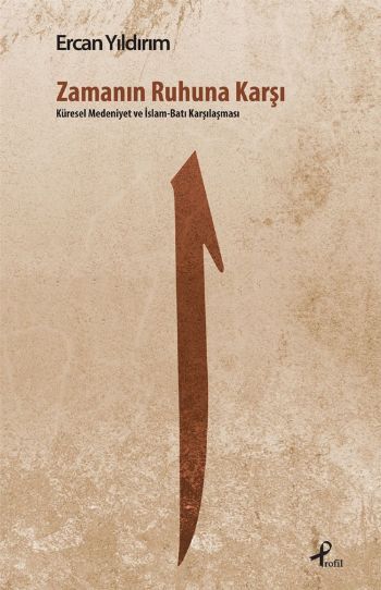 Zamanın Ruhuna Karşı, Ercan Yıldırım