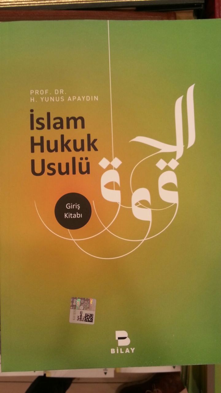 İslam Hukuk Usulü, Hacı Yunus Apaydın, Bilay