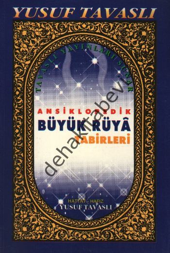 Ansiklopedik Büyük Rüya Tabirleri (B33), Yusuf Tavaslı