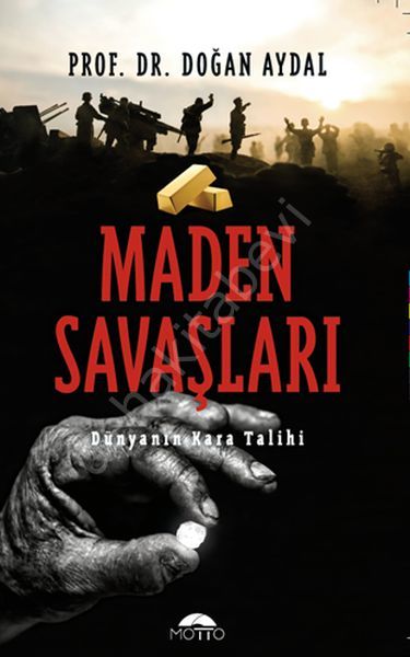 Maden Savaşları, Motto Yayınları