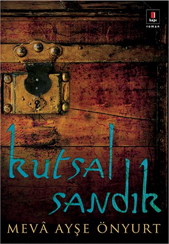 Kutsal Sandık, Meva Ayşe Önyurt