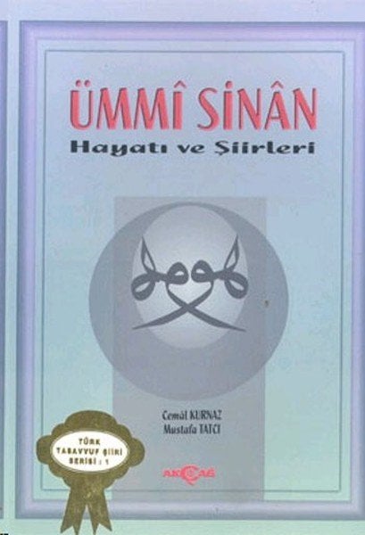 Ümmi Sinan Hayatı ve Şiirleri, Cemal Kurnaz