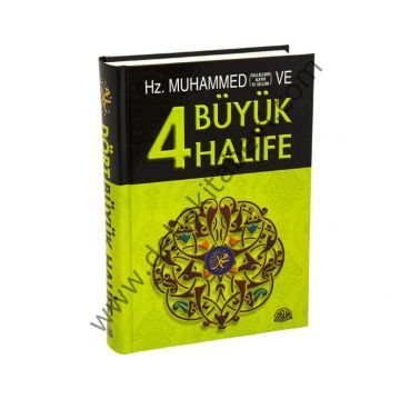 Hz. Muhammed ve Dört Büyük Halife, Harun Yıldırım