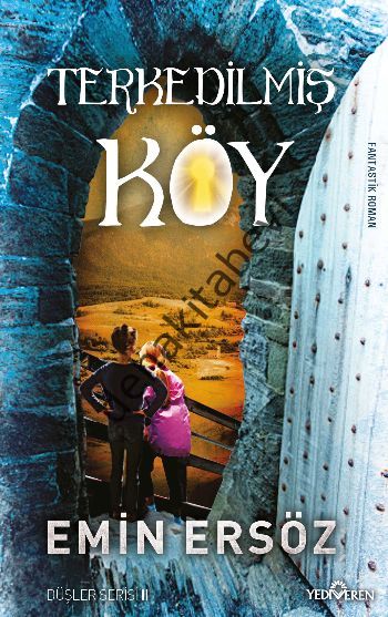 Terkedilmiş Köy, Emin Ersöz
