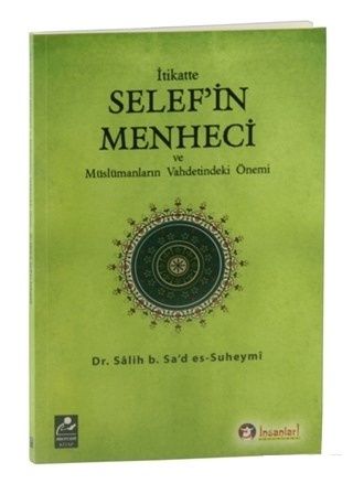 İtikatte Selefin Menheci ve Müslümanların Vahdetindeki Önemi, Mercan Kitap