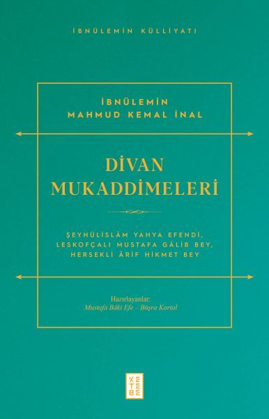 Divan Mukaddimeleri, İbnülemin Mahmud Kemal İnal