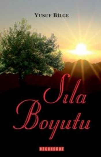 Sıla Boyutu, Yusuf Bilge