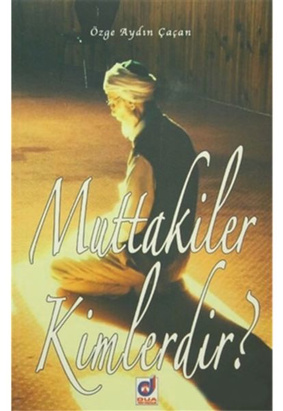 Muttakiler Kimlerdir, Dua Yayıncılık