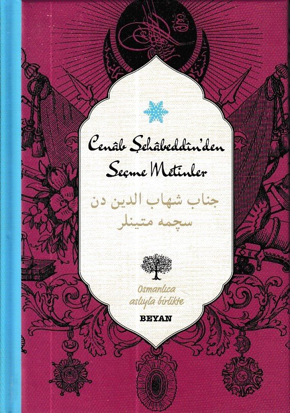 Cenâb Şehâbeddin'den Seçme Metinler, Kolektif