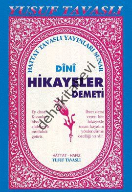 Dini Hikayeler Demeti (B17), Yusuf Tavaslı