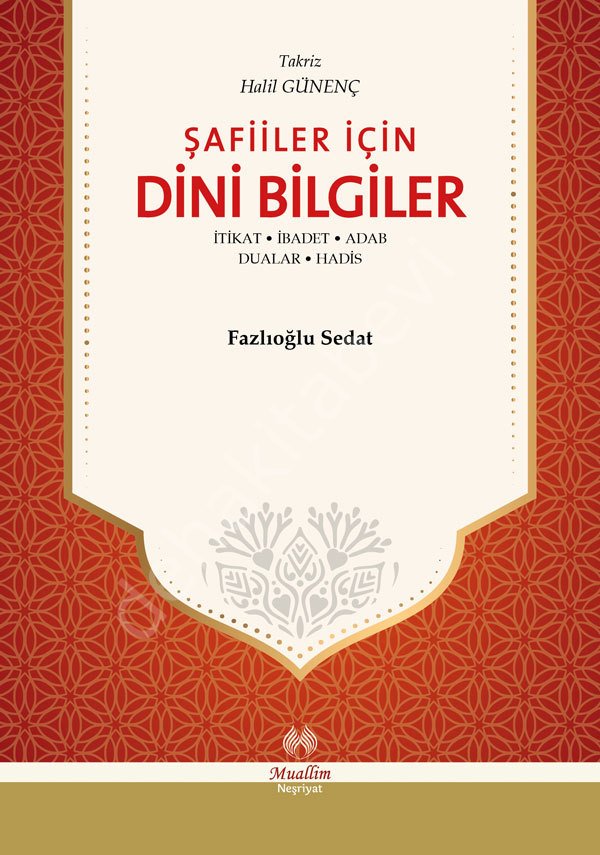 Şafiler İçin Dini Bilgiler, Fazlıoğlu Sedat, Muallim Neşriyat