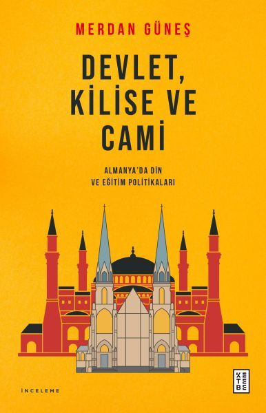 Devlet, Kilise ve Cami, Merdan Güneş