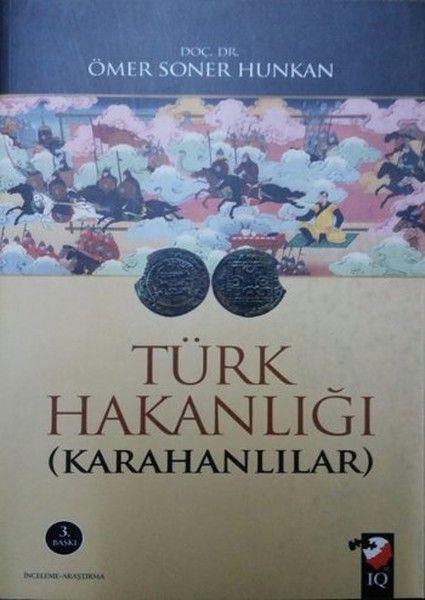 Türk Hakanlığı Karahanlılar, Ö.Soner Hunkan