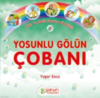 Yosunlu Gölün Çobanı, Erkam Yayınları