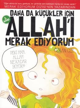 Daha Küçükler İçin Allahı Merak Ediyorum 3