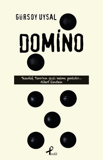 Domino, Gürsoy Uysal
