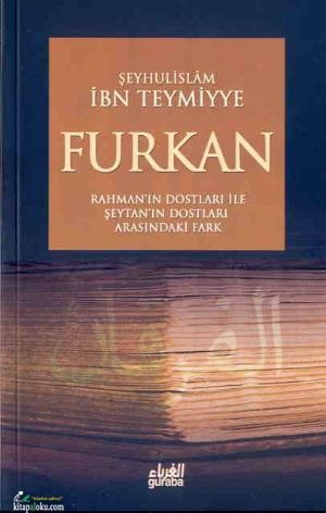 Furkan, İbn Teymiyye, Guraba
