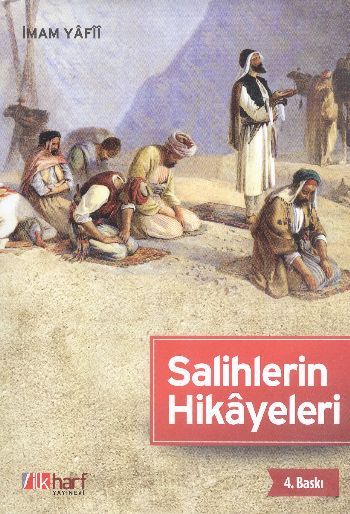 Salihlerin Hikayeleri, İmam Yafii, İlk Harf