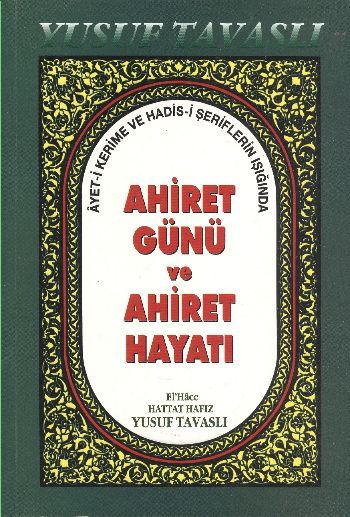 Ahiret Günü ve Ahiret Hayat B40