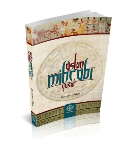 Aşkın Mihrabı Yusuf, Hasan Basri Bilgin