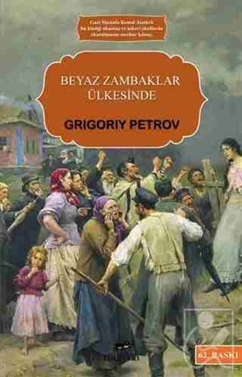 Beyaz Zambaklar Ülkesinde Büyük Boy, Mutena Yayınları